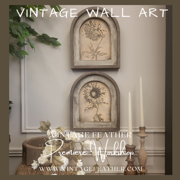 Vintage Wall Art~ March 23rd ~ 630pm to 830pm