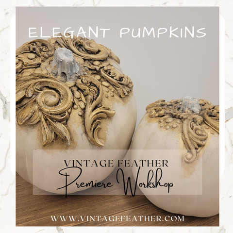 Elegant Pumpkins~ Oct 17th - 630pm - 9pm