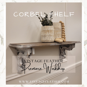 Corbel Shelf~ March 27th - 630pm - 830pm